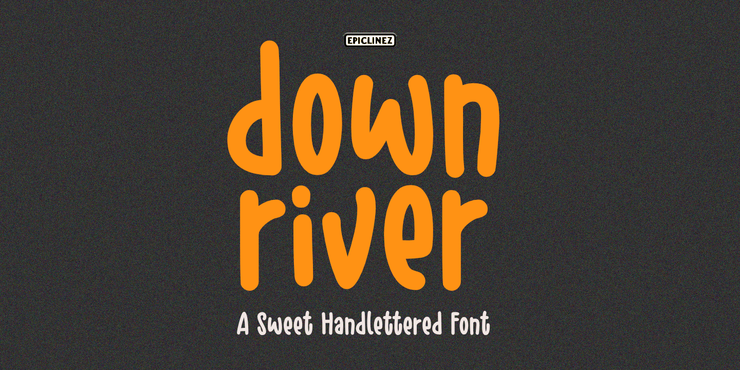 Font Down River